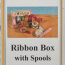 1:12 Dollhouse Miniature Ribbon Box and Spools Kit /Mini Sewing DIY DI FS506